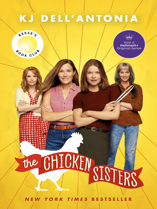 Title details for The Chicken Sisters by KJ Dell'Antonia - Available